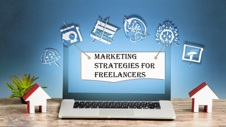 Marketing Strategies for Freelancers